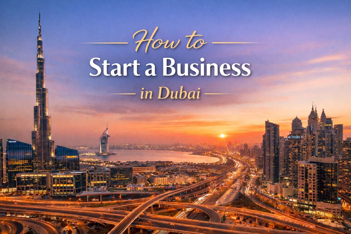 How to Start a Business in Dubai